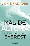 Mal de altura: La gran tragedia del Everest (Literatura no ficción)