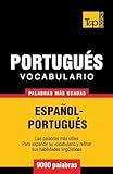 Vocabulario español-portugués - 9000 palabras más usadas: 239 (Spanish collection)