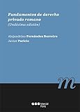 Fundamentos de derecho privado romano 11ª ed. (Manuales Universitarios)