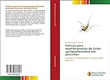 Índices para monitoramento de Culex quinquefasciatus em piscinões: Controle da infestação de culicídeos para gestores