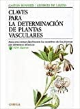 Claves Para La Determinación De Plantas Vasculares (BOTANICA)