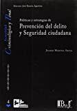 Políticas y estrategias de prevención del delito y seguridad ciudadana