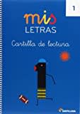 MIS LETRAS CARTILLA DE LECTURA 1 - 9788468015217 (CARTILLAS DE LECTURA)