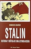 Stalin: Historia y crítica de una leyenda negra (Ensayo)