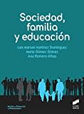 Sociedad, familia y educación: 01 (Ciencias Sociales y Humanidades)