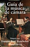 Guía de la música de cámara (Alianza diccionarios (AD))