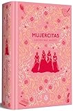 Mujercitas (edición conmemorativa) (Penguin Clásicos)