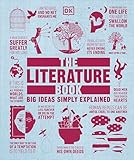 The Literature Book: Big Ideas Simply Explained