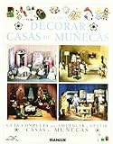 Cómo decorar casas de muñecas